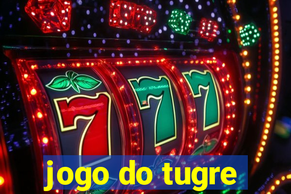 jogo do tugre