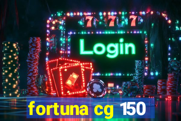 fortuna cg 150