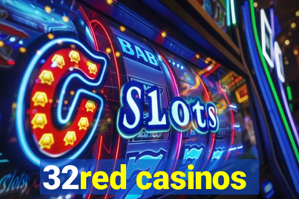 32red casinos