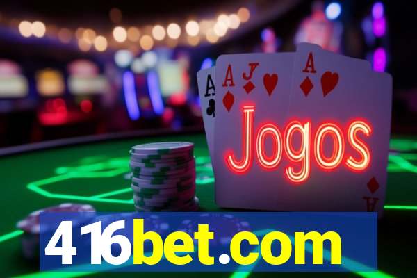 416bet.com