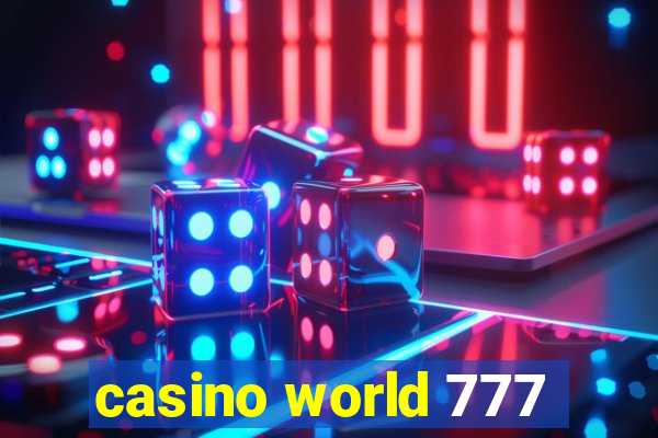 casino world 777