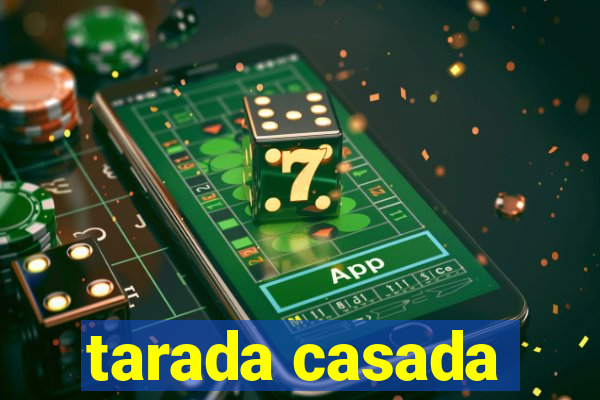 tarada casada