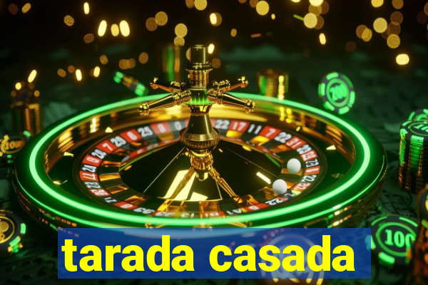 tarada casada