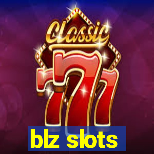 blz slots