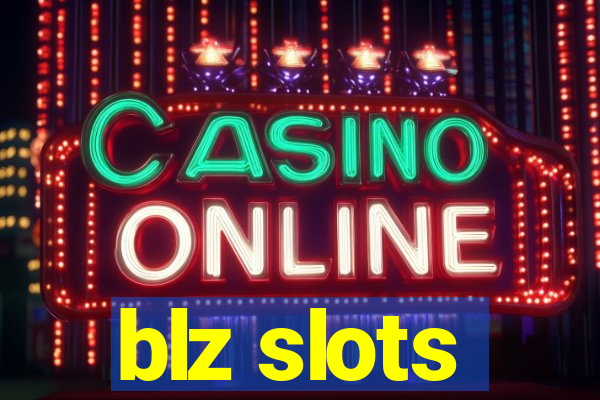 blz slots