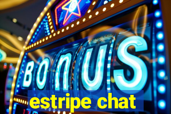 estripe chat