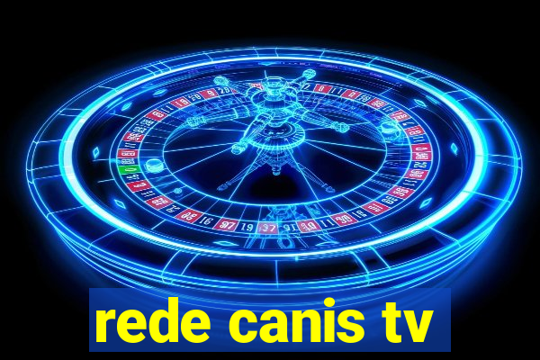 rede canis tv