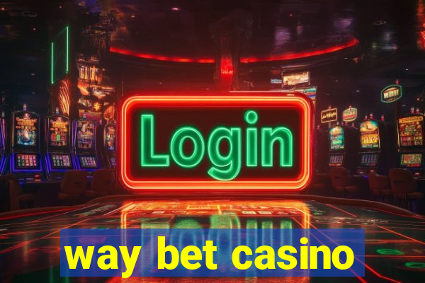 way bet casino