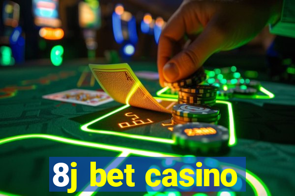 8j bet casino