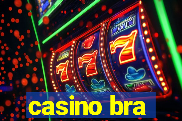 casino bra