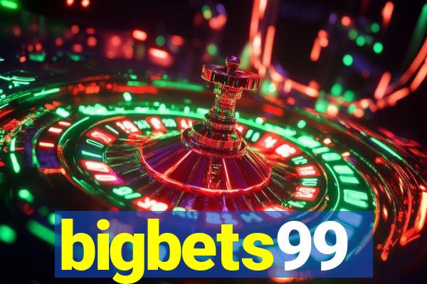 bigbets99