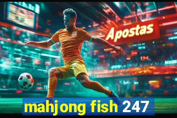 mahjong fish 247