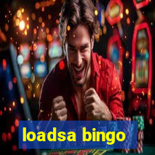 loadsa bingo