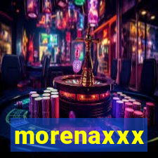 morenaxxx