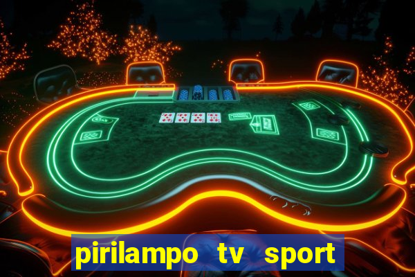 pirilampo tv sport tv 5