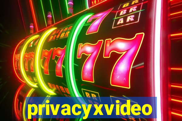 privacyxvideo