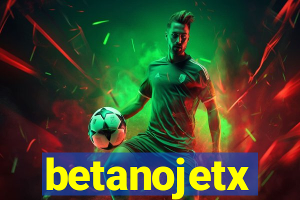 betanojetx