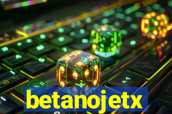 betanojetx