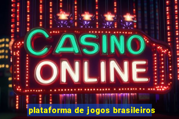 plataforma de jogos brasileiros