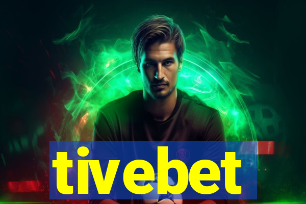 tivebet