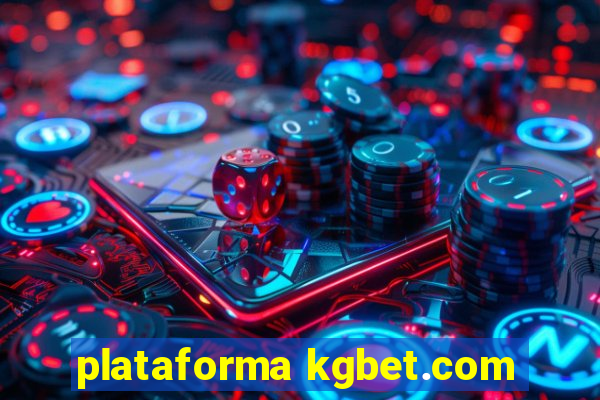 plataforma kgbet.com