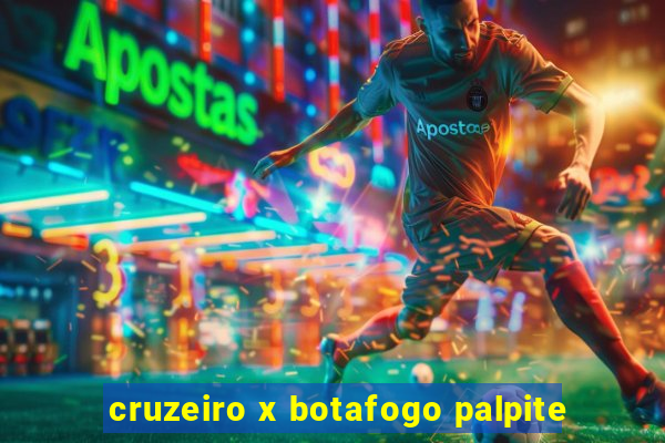 cruzeiro x botafogo palpite