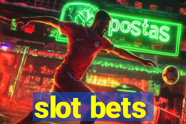 slot bets