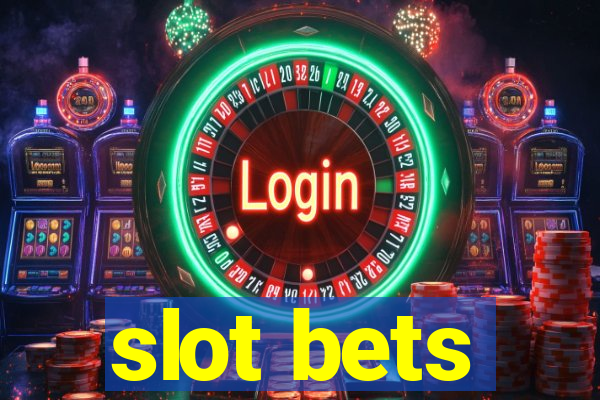 slot bets