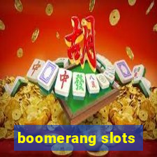 boomerang slots