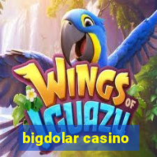 bigdolar casino