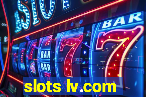 slots lv.com