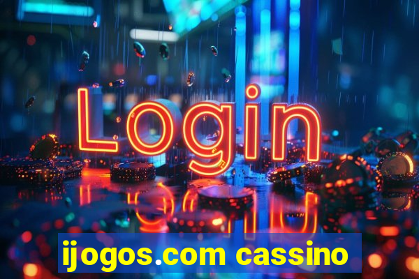 ijogos.com cassino