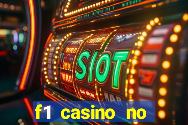 f1 casino no deposit bonus