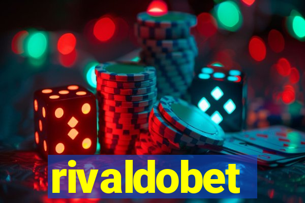 rivaldobet