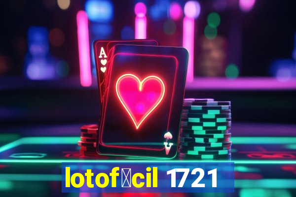 lotof谩cil 1721