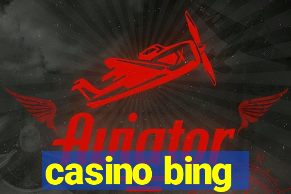 casino bing