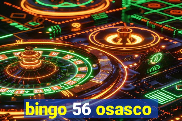 bingo 56 osasco