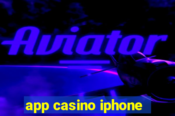 app casino iphone