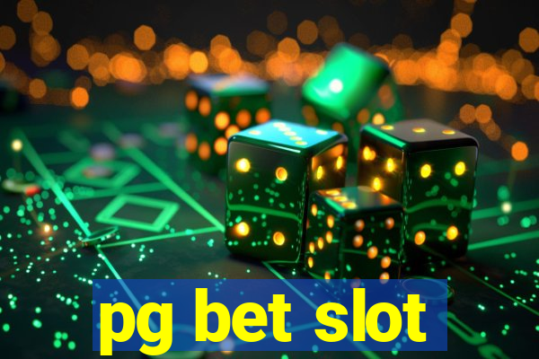 pg bet slot