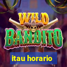 itau horario