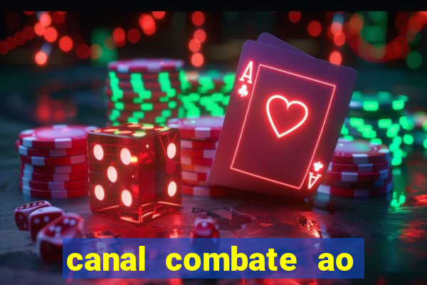 canal combate ao vivo multi canais