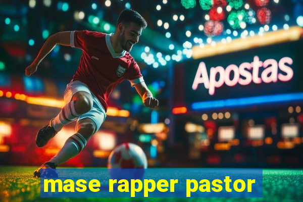 mase rapper pastor