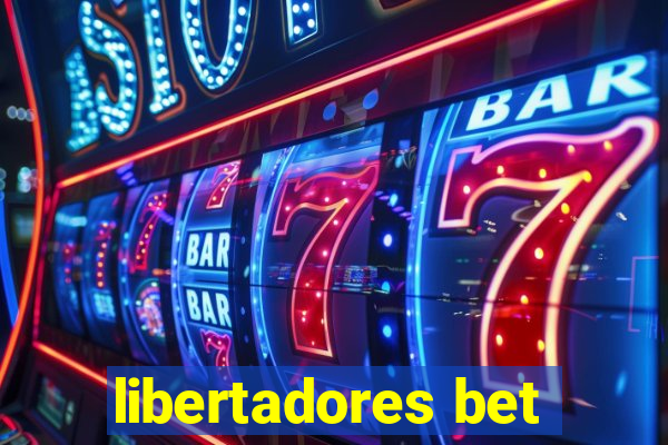 libertadores bet