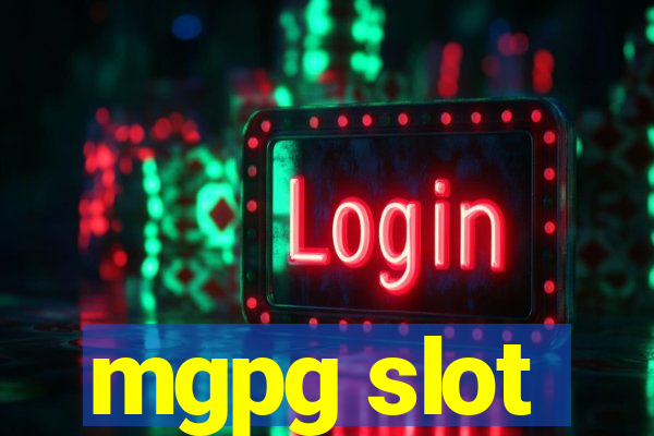 mgpg slot