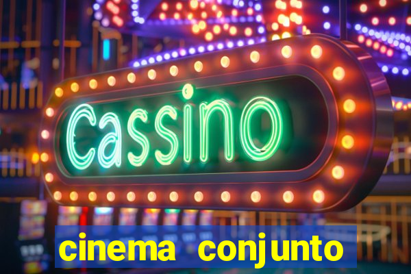 cinema conjunto nacional brasilia