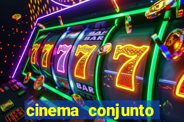 cinema conjunto nacional brasilia