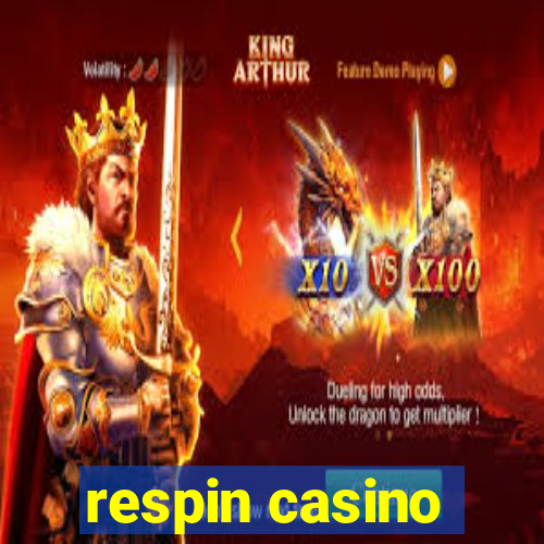 respin casino