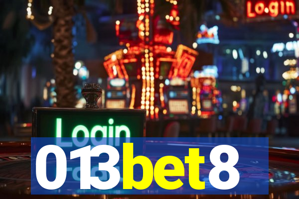 013bet8