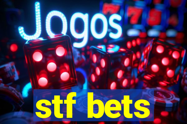 stf bets