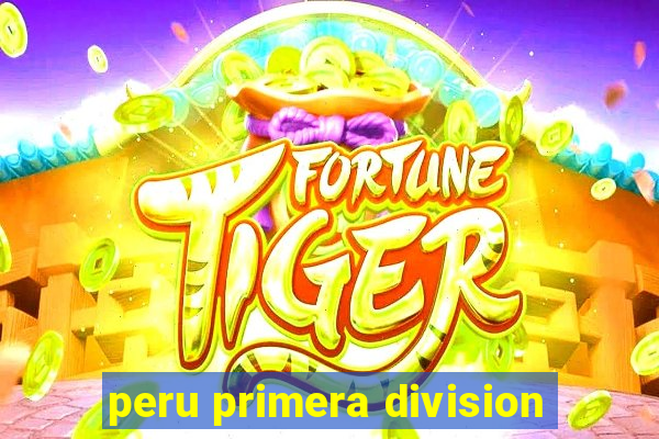 peru primera division